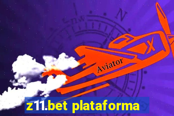 z11.bet plataforma